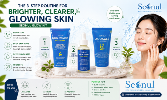 Seonul Glow Kit for Bright & Glowing Skin | Complete Daily Skincare Routine